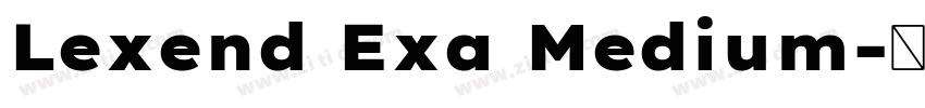 Lexend Exa Medium字体转换